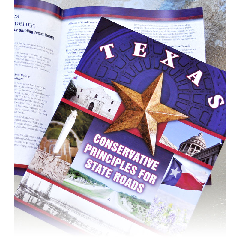 Conservative Principles for Texas State Roads